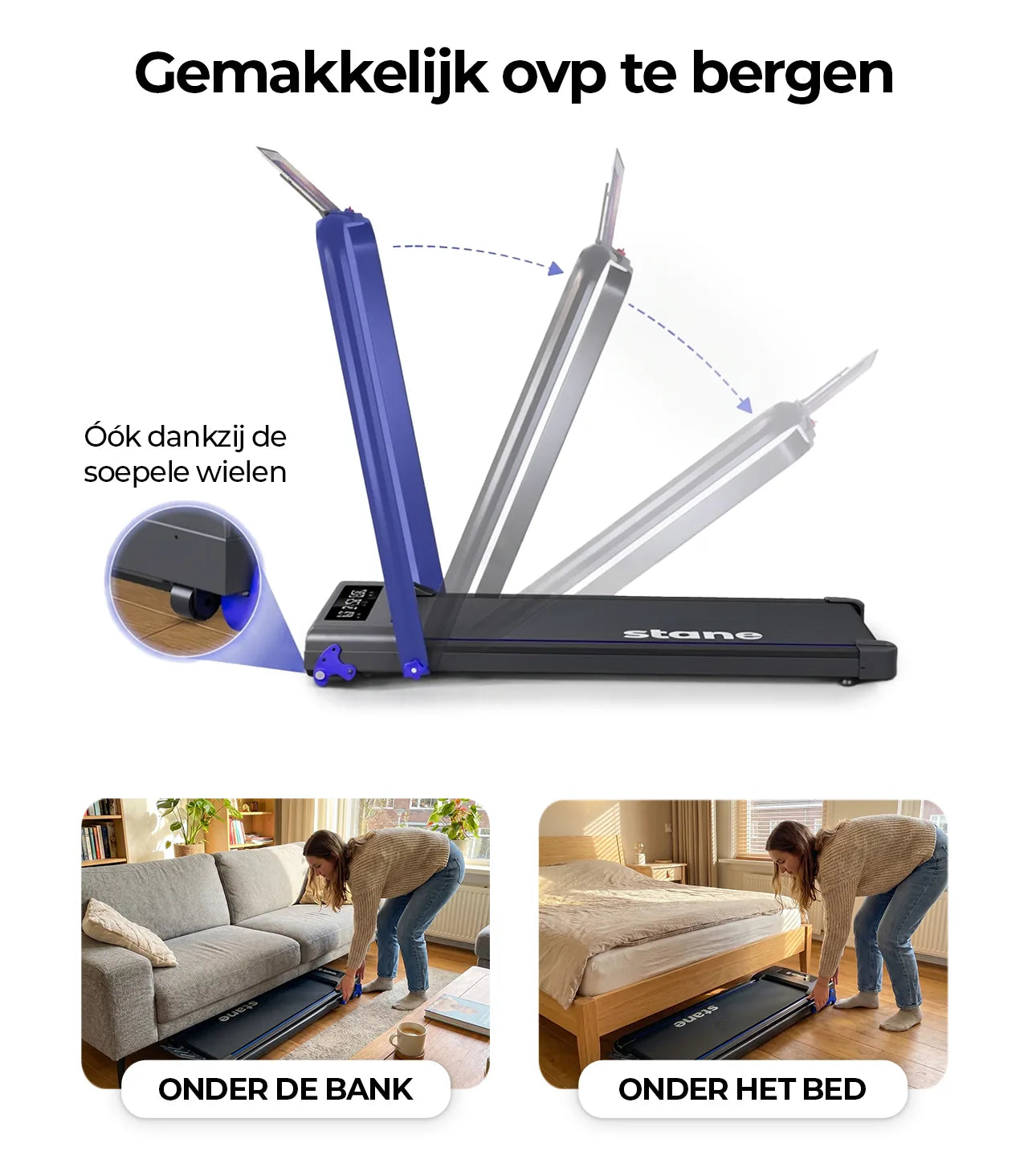 Stane loopband opgevouwen en eenvoudig op te bergen onder de bank of het bed